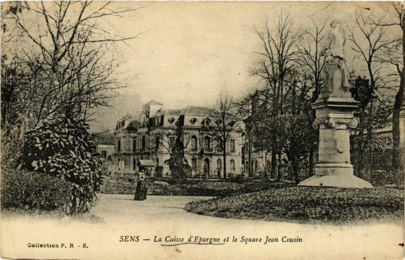 Carte postale ancienne Sens - La Caisse d'Epargne et le Square Jean Cousin France à Sens