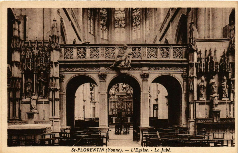 Carte postale ancienne Saint-Florentin - L'Eglise - Le Jube France à Saint-Florentin