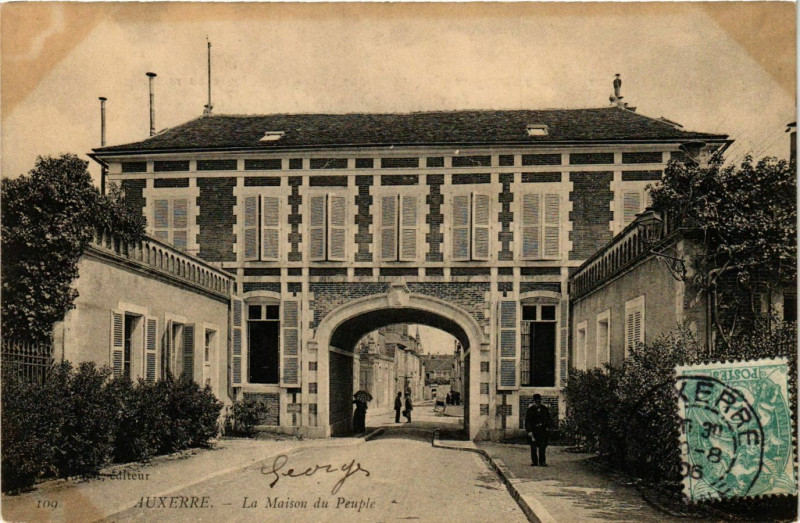 Carte postale ancienne Auxerre - La Maison du Peuple France à Auxerre