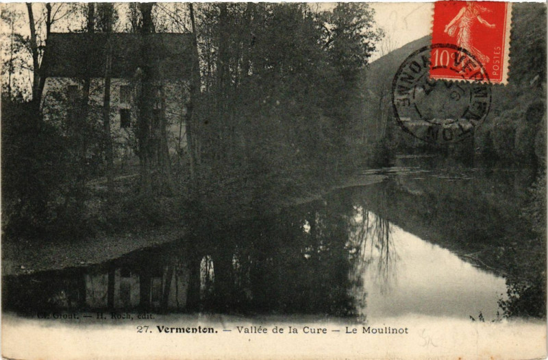 Carte postale ancienne Vermenton - Vallée de la Cure - Le Moulinot à Vermenton