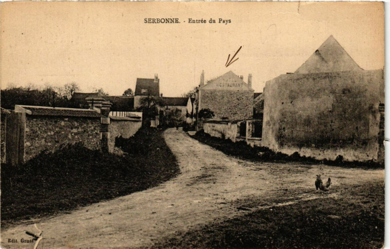 Carte postale ancienne Serbonne - Entrée du Pays