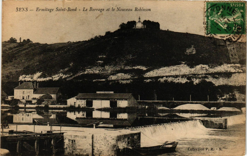 Carte postale ancienne Sens - Ermitage Saint-Bond - Le Barrage et le Nouveau Robinson à Sens