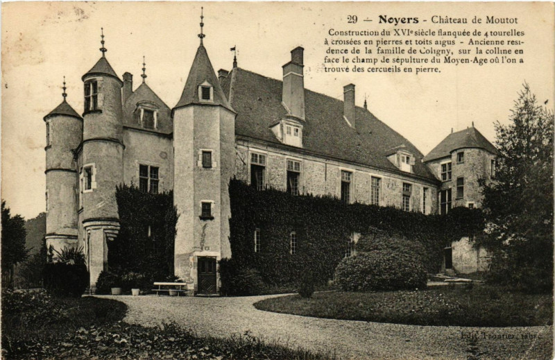 Carte postale ancienne Noyers - Chateau de Moutot à Noyers