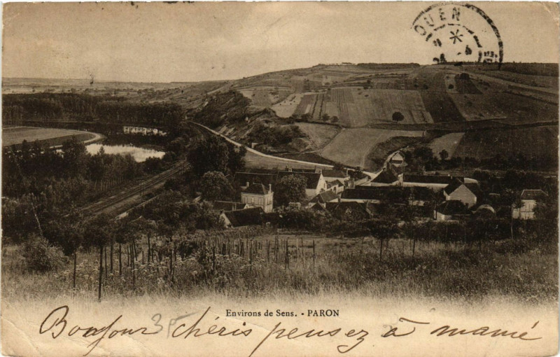 Carte postale ancienne Env. de Sens - Paron à Sens