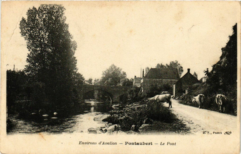 Carte postale ancienne Env. d'Avallon - Pontaubert - Le Pont à Pontaubert