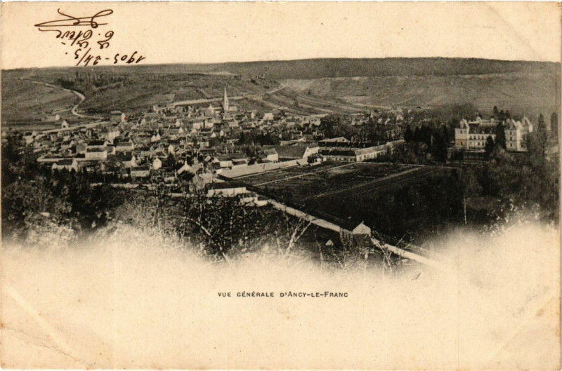 Carte postale ancienne Vue générale d'Ancy-le-Franc à Ancy-le-Franc