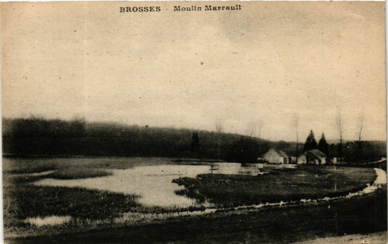 Carte postale ancienne Brosses - Moulin Marrault à Brosses