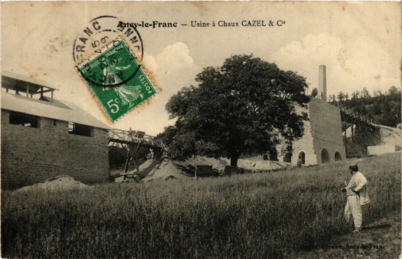 Carte postale ancienne Ancy-le-Franc - Usines a Chaux Cazel & Cle à Ancy-le-Franc