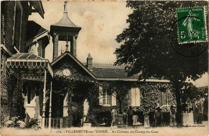 Carte postale ancienne Villeneuve-sur-Yonne - Au Chateau du Camp-du-Guet à Villeneuve-sur-Yonne