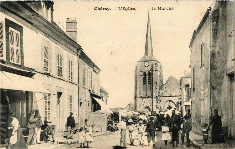 Carte postale ancienne Cheroy - L'Eglise - le Marché à Chéroy