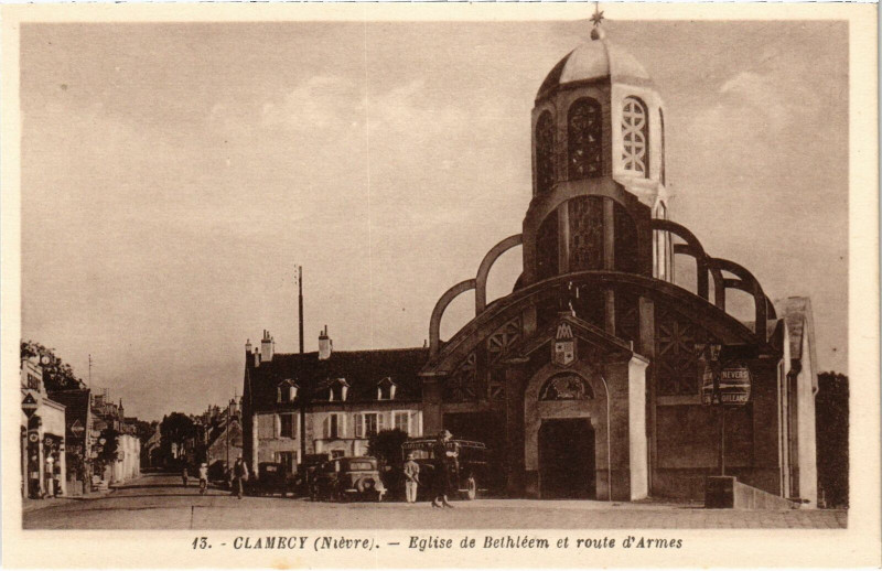 Carte postale ancienne Clamecy Eglise de Bethiéem et route d'Armes Nievre à Clamecy