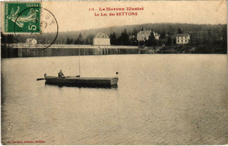 Carte postale ancienne Le Morvan Illustré Le Lac ses Settons Nievre