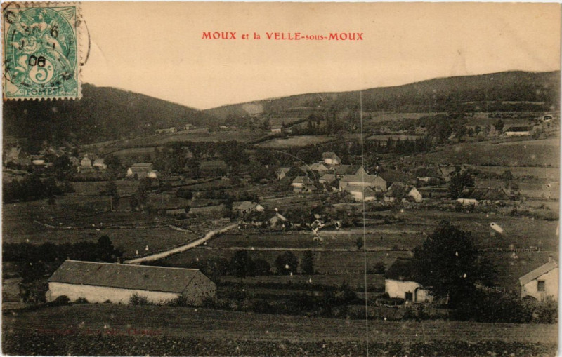 Carte postale ancienne Moux et la Velle-sous Moux