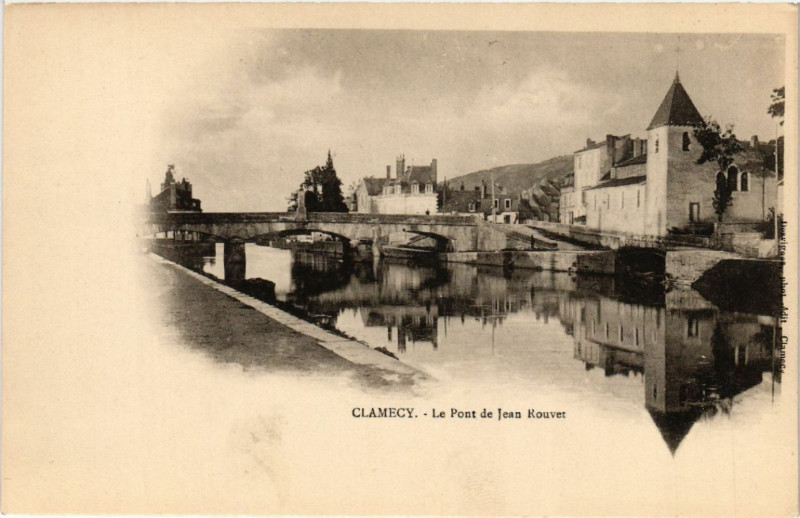 Carte postale ancienne Clamecy - Le Pont de Jean-Rouver à Clamecy