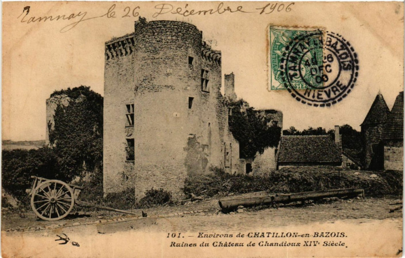 Carte postale ancienne Env. de Chatillon-en-Bazois - Ruines du Chateau de Chandioux Xiv à Châtillon-en-Bazois