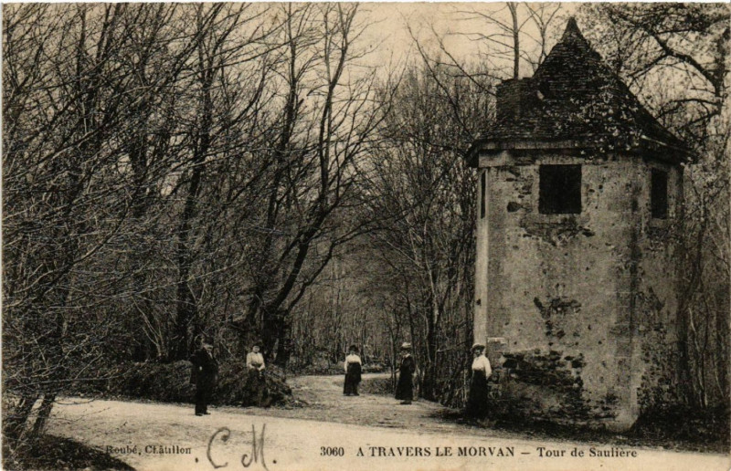 Carte postale ancienne A Travers a Morvan - Tour de Sauliere