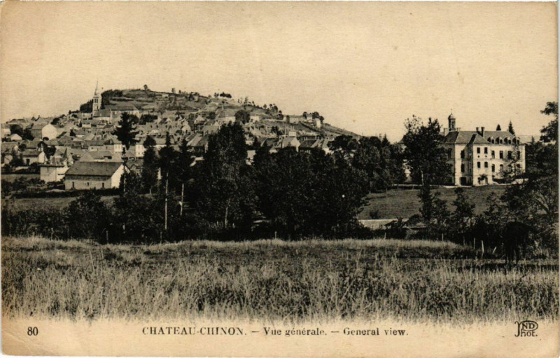 Carte postale ancienne Chateau-Chinon - Vue générale - général view