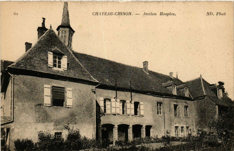 Carte postale ancienne Chateau-Chinon - Ancien Hospice