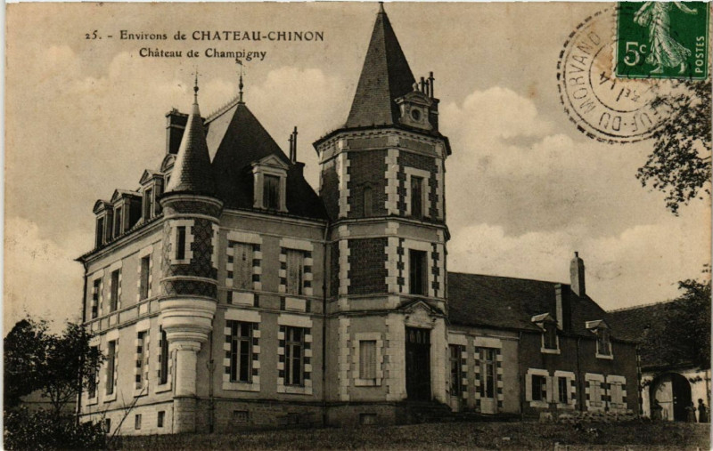 Carte postale ancienne Env. de Chateau-Chinon - Chateau de Champigny