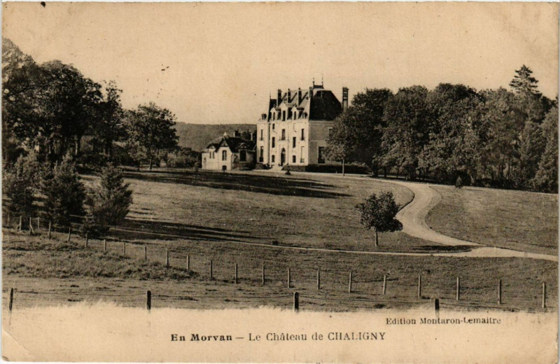 Carte postale ancienne En Morvan - Le Chateau de ChaLIGNY