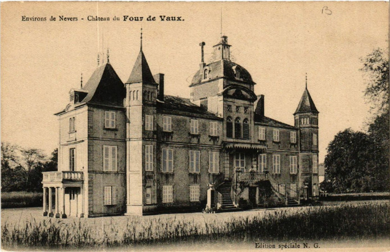 Carte postale ancienne Env. de Nevers - Chateau du Four de Vaux à Nevers