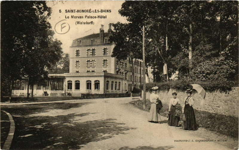 Carte postale ancienne Saint-Honore-les-Bains-Le Morvan Palace-Hotel