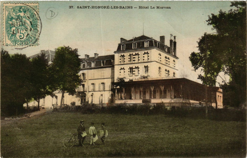 Carte postale ancienne Saint-Honore-les-Bains-Hotel Le Morvan
