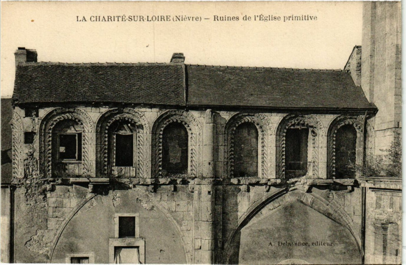 Carte postale ancienne La Charite-sur-Loire Ruines de l'Eglise primitive