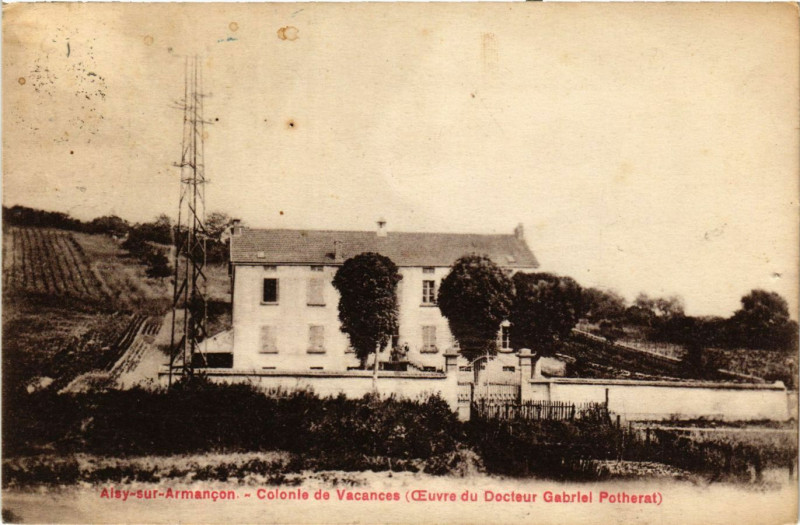 Carte postale ancienne Aisy sur Armancon-Colonie de Vacances