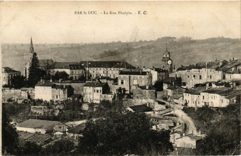 Carte postale ancienne Bar-le-Duc - La Rue Phulpin à Bar-le-Duc