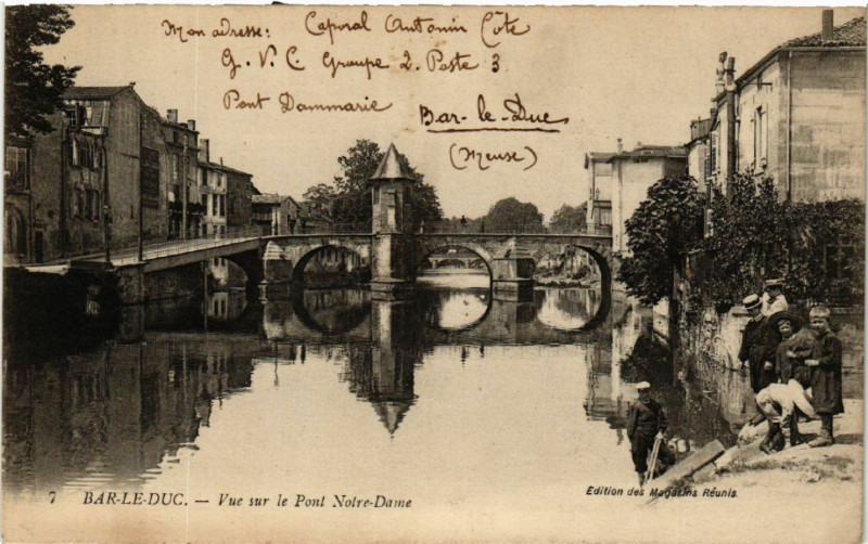 Carte postale ancienne Bar-le-Duc - Vue sur le Pont N.-D. à Bar-le-Duc