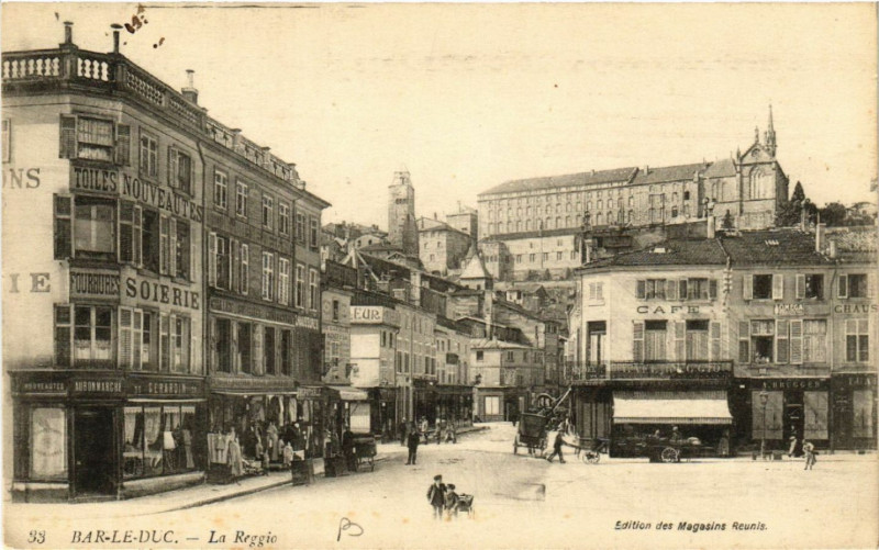 Carte postale ancienne Bar-le-Duc - La Reggio à Bar-le-Duc
