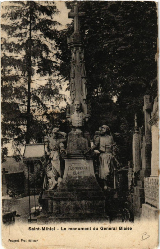 Carte postale ancienne Saint-Mihiel - Le Monument du General Blaise à Saint-Mihiel