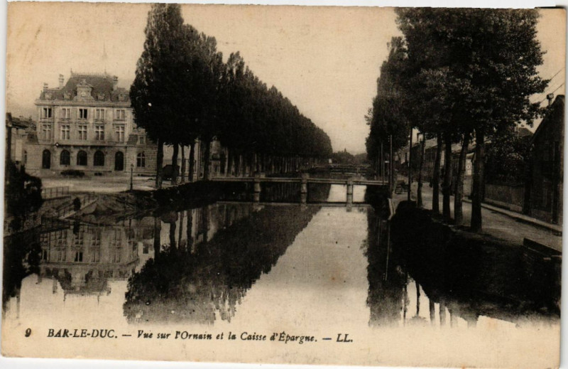 Carte postale ancienne Bar-le-Duc - Vue sur l'Ornain et la Caisse d'Epargne à Bar-le-Duc