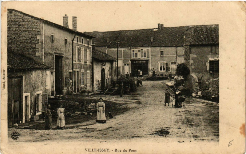 Carte postale ancienne Ville-Issey - Rue du Pont
