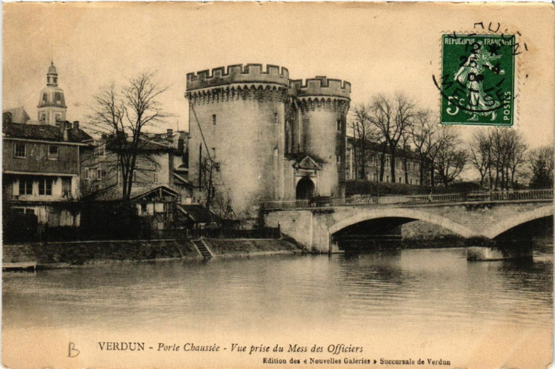 Carte postale ancienne Verdun - Porte Chaussée - Vue prise du Mess des Officiers à Verdun