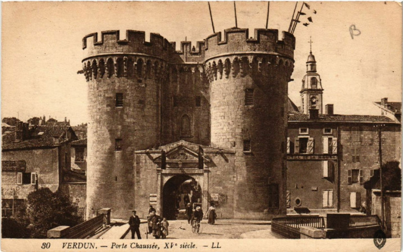 Carte postale ancienne Verdun - Porte Chaussée - XVe Siecle à Verdun