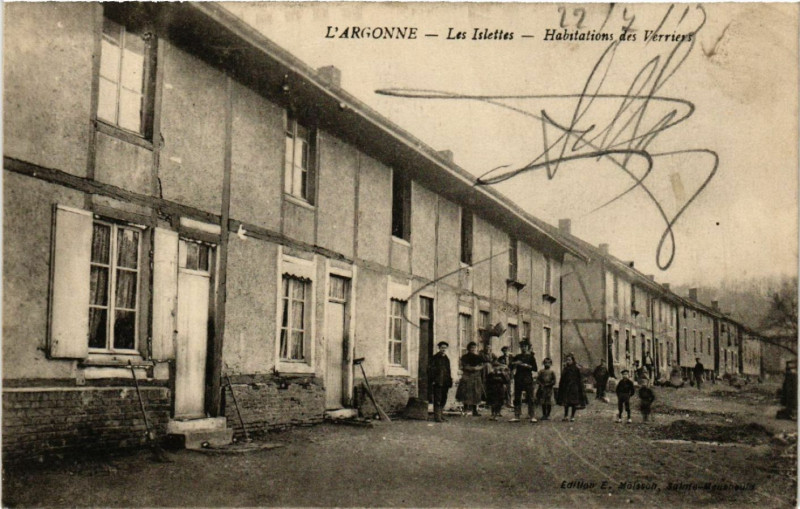 Carte postale ancienne Les Islettes - Habitations des Verriers - L'Argonne aux Islettes