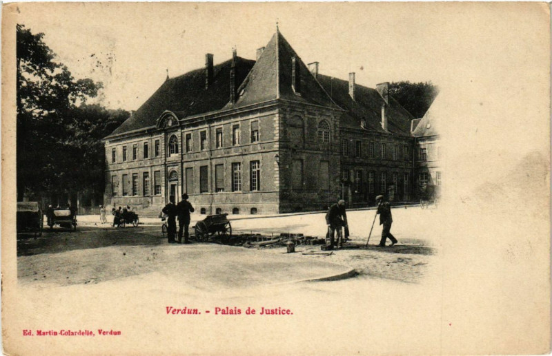 Carte postale ancienne Verdun - Palais de Justice à Verdun