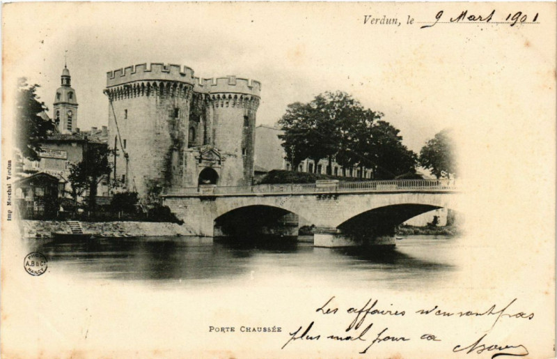 Carte postale ancienne Verdun - Porte Chaussée à Verdun