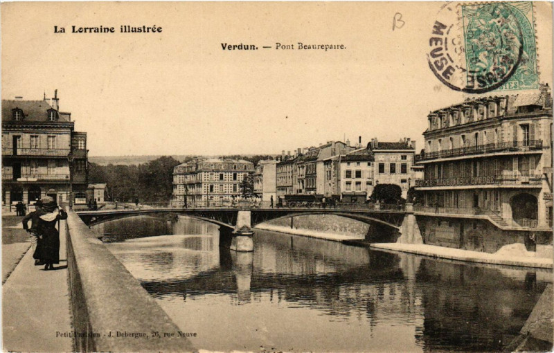 Carte postale ancienne Verdun - Pont Beaurepaire à Verdun