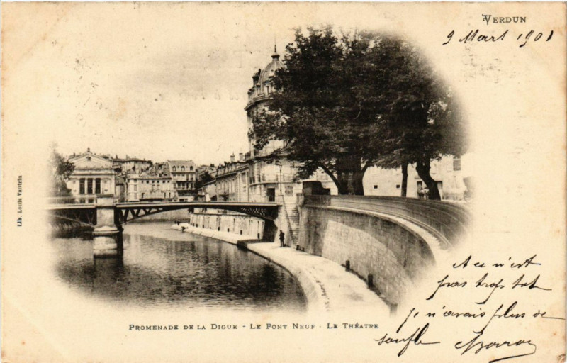 Carte postale ancienne Verdun - Promenade de la Digue - Le Pont Neuf - Le Théatre à Verdun