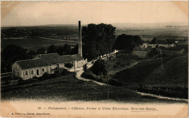 Carte postale ancienne Han-sur-Meuse - Pichaumeix - Chateau - Ferme et Usine Electrique à Han-sur-Meuse