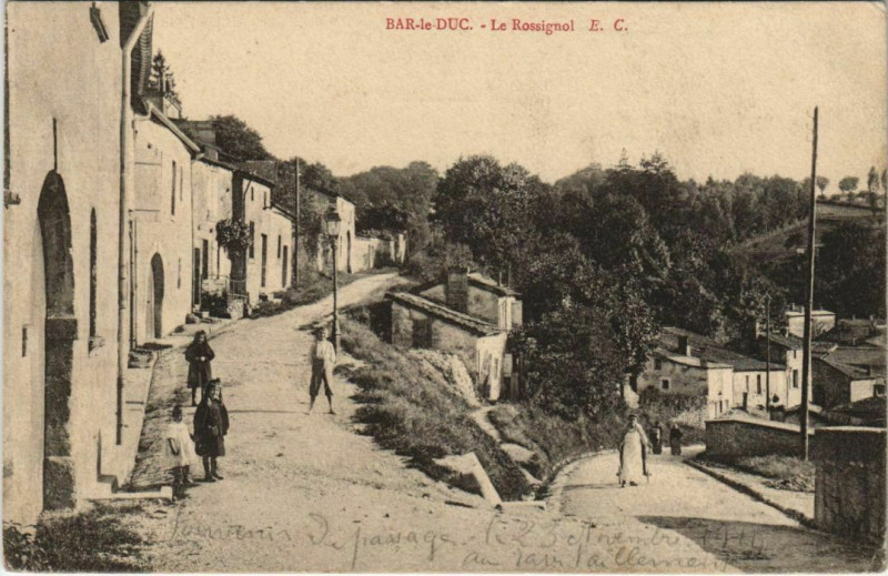 Carte postale ancienne Bar-le-Duc Le Rossignol à Bar-le-Duc