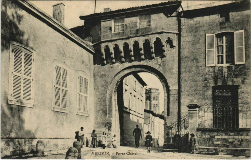 Carte postale ancienne Verdun Porte Chatel à Verdun