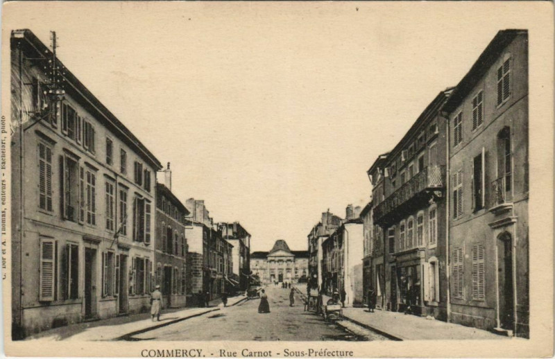 Carte postale ancienne Commercy Rue Carnot Sous Préfecture à Commercy