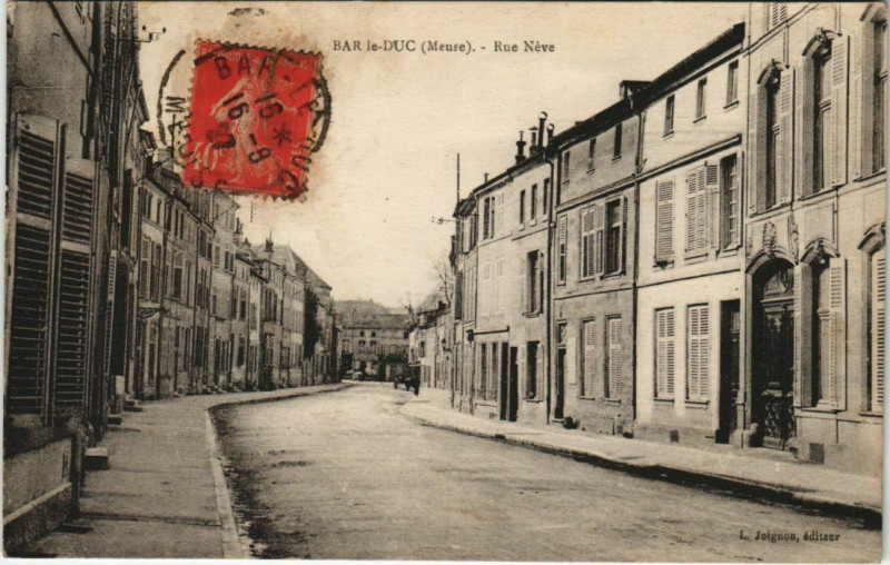 Carte postale ancienne Bar-le-Duc Rue Neve à Bar-le-Duc