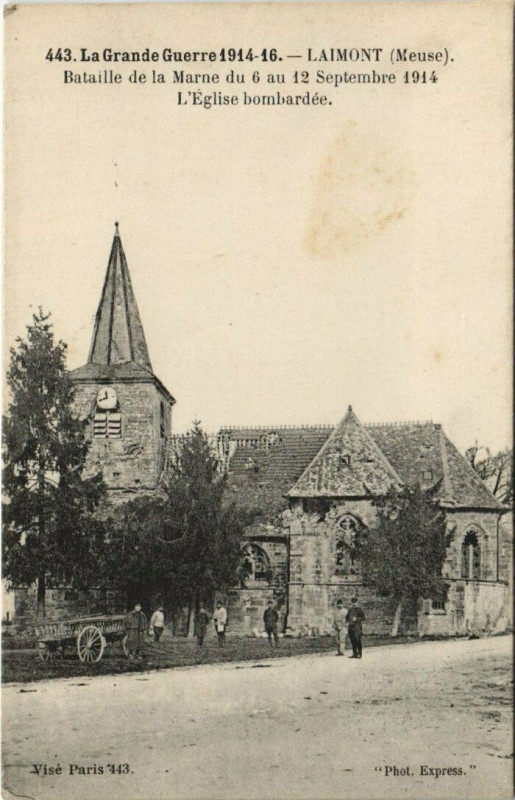 Carte postale ancienne La Grande Guerre1914-16 Laimont Bataille de la Marne du à Laimont