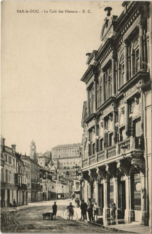 Carte postale ancienne Bar-le-Duc - Le Cafe des Oiseaux à Bar-le-Duc