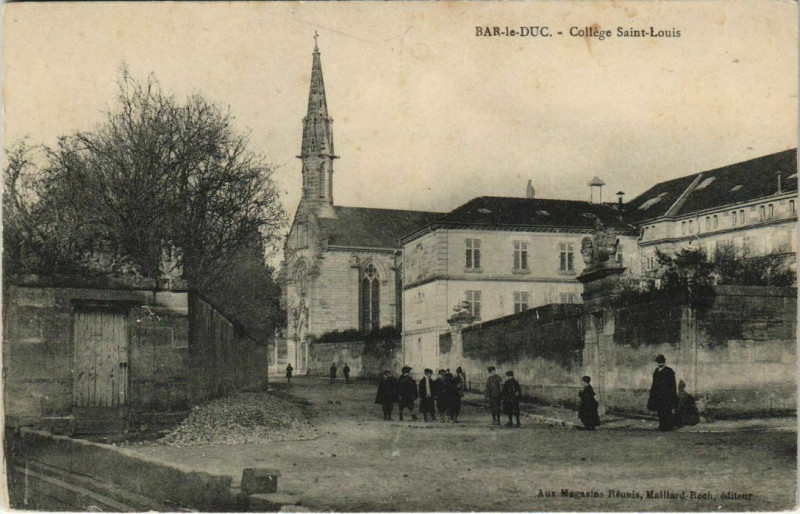 Carte postale ancienne Bar-le-Duc -College Saint-Louise à Bar-le-Duc